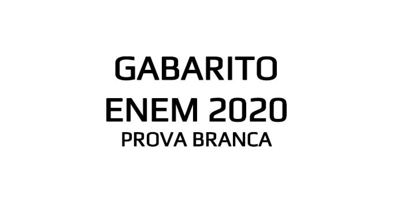 Gabarito Extraoficial Enem 2020 1º Dia Prova Branca Sejabixo