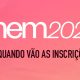 Até quando vai as inscrições do Enem 2022?